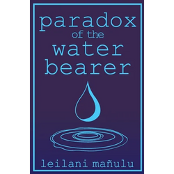 Paradox of the Water Bearer - Paperback | Books | Wiccan Center