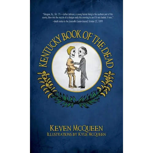 Kentucky Book of the Dead - Hardcover | Books | Wiccan Center