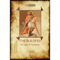 The Builders: The Origin & History of Freemasonry (Aziloth Books) - Paperback | Books | Wiccan Center