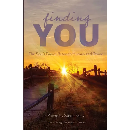 Finding You: The Soul's Dance between Human and Divine - Paperback | Books | Wiccan Center