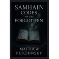 Samhain Codes of the Forgotten - Paperback | Books | Wiccan Center
