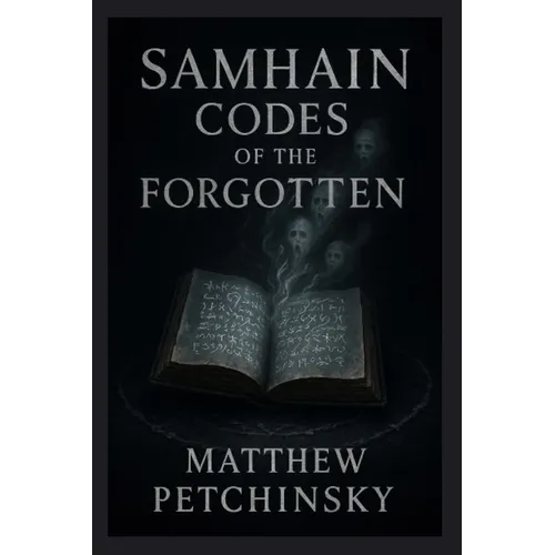 Samhain Codes of the Forgotten - Paperback | Books | Wiccan Center