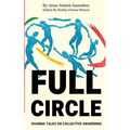 Full Circle: Dharma Talks on Collective Awakening - Paperback | Books | Wiccan Center