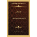 Atlantis: The Antediluvian World - Hardcover | Books | Wiccan Center