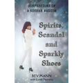Spirits, Scandal and Sparkly Shoes: Confessions of a Kosher Medium - Paperback | Books | Wiccan Center