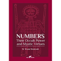 Numbers: Their Occult Power and Mystic Virtues - Paperback | Books | Wiccan Center