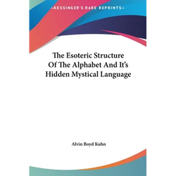 The Esoteric Structure Of The Alphabet And It's Hidden Mystical Language - Hardcover | Books | Wiccan Center