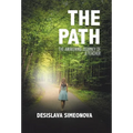 The Path: The Awakening Journey of a Teacher - Hardcover
