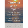Thriving As An Empath: Empowering Your Highly Sensitive Self - Paperback | Books | Wiccan Center