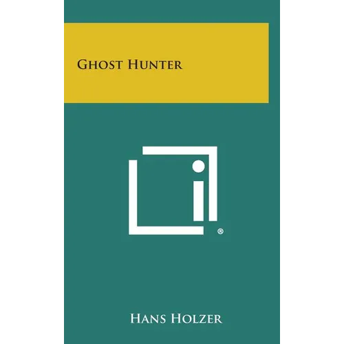 Ghost Hunter - Hardcover | Books | Wiccan Center