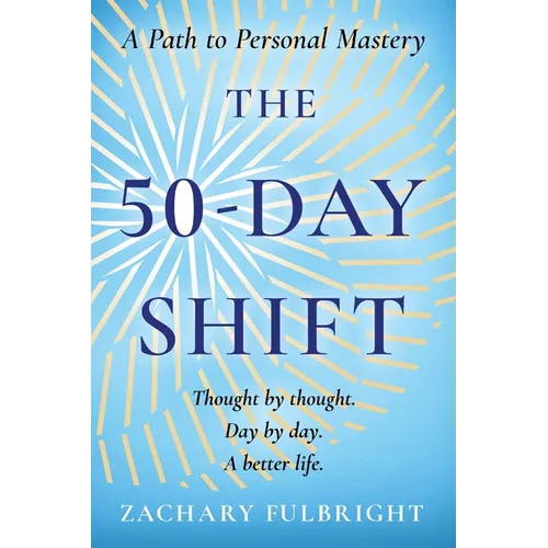 The 50-Day Shift: A Path to Personal Mastery - Paperback | Books | Wiccan Center
