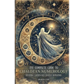 The Complete Guide to Chaldean Numerology: Unveiling Sacred and Ancient Divination - Paperback | Books | Wiccan Center