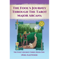 The Fool's Journey through the Tarot Major Arcana - Paperback | Books | Wiccan Center