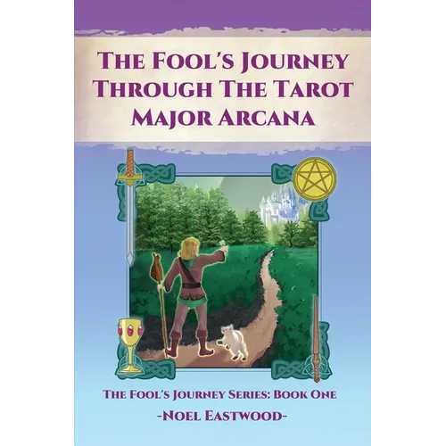 The Fool's Journey through the Tarot Major Arcana - Paperback | Books | Wiccan Center