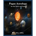 Pagan Astrology for the Spirit and Soul - Paperback | Books | Wiccan Center