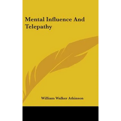 Mental Influence And Telepathy - Hardcover | Books | Wiccan Center