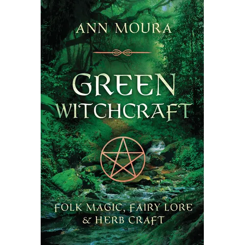 Green Witchcraft - Paperback | Books | Wiccan Center