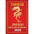 Dragon Chinese Horoscope 2025 - Paperback | Books | Wiccan Center