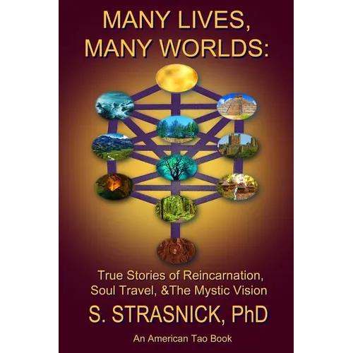Many Lives, Many Worlds: True Stories of Reincarnation, Soul Travel, & The Mystic Vision - Paperback | Books | Wiccan Center