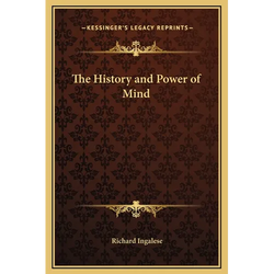The History and Power of Mind - Hardcover | Books | Wiccan Center