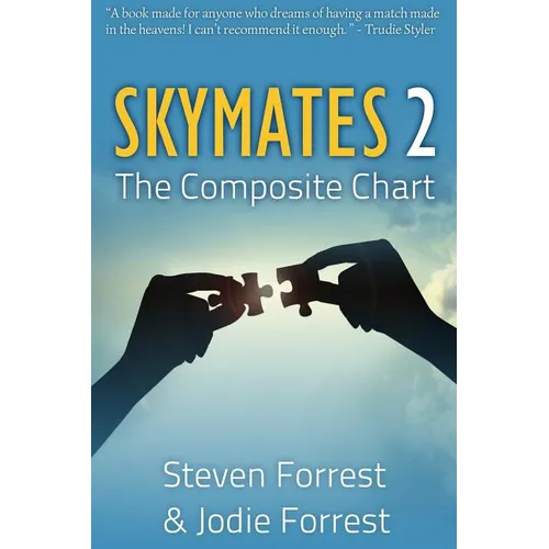 Skymates II: The Composite Chart - Paperback | Books | Wiccan Center