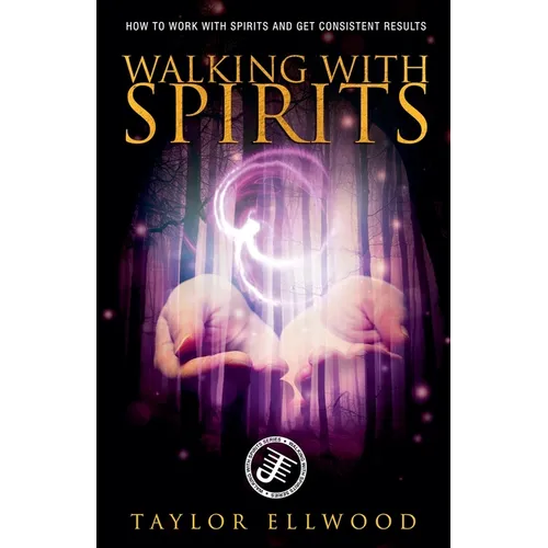 Walking with Spirits - Paperback | Books | Wiccan Center