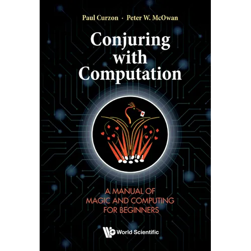 Conjuring with Computation - Hardcover | Books | Wiccan Center
