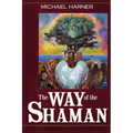 The Way of the Shaman - Paperback | Books | Wiccan Center