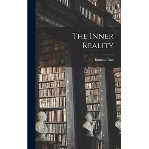 The Inner Reality - Hardcover | Books | Wiccan Center