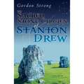 The Sacred Stone Circles of Stanton Drew - Paperback | Books | Wiccan Center