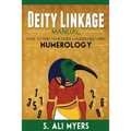 Deity Linkage Manual: How to Find Your Gods & Goddesses Using Numerology - Paperback | Books | Wiccan Center
