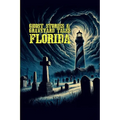 Ghost Stories & Graveyard Tales: Florida - Paperback | Books | Wiccan Center
