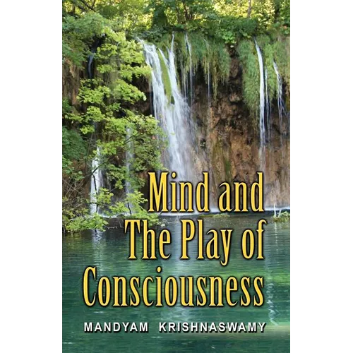 Mind and The Play of Consciousness - Paperback | Books | Wiccan Center