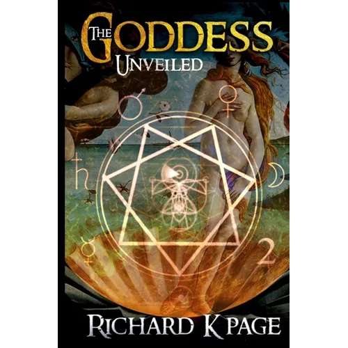 The Goddess Unveiled - Paperback | Books | Wiccan Center