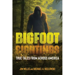 Bigfoot Sightings: True Encounters - Hardcover | Books | Wiccan Center