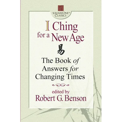 I Ching for a New Age - Paperback | Books | Wiccan Center