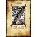 Knowledge of the Higher Worlds and Its Attainment (Aziloth Books) - Paperback | Books | Wiccan Center