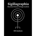 Sigillagraphia - Paperback | Books | Wiccan Center