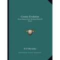 Cosmic Evolution: Seven Stanzas From The Secret Book Of Dzyan - Paperback | Books | Wiccan Center