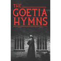 The Goetia Hymns - Paperback | Books | Wiccan Center