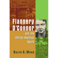 Flannery O'Connor and the Christ-Haunted South - Paperback | Books | Wiccan Center