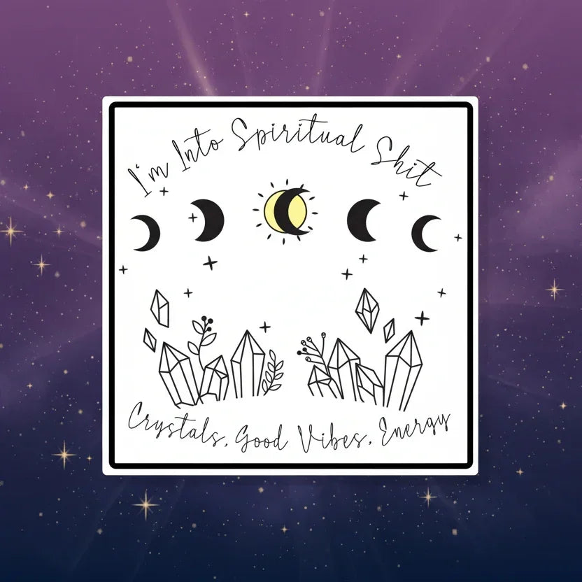 I'm Into Spiritual Shit Vinyl Sticker