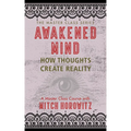Awakened Mind (Master Class Series): How Thoughts Create Reality - Paperback | Books | Wiccan Center