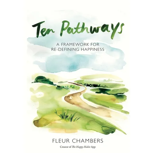 Ten Pathways: A framework for redefining happiness - Paperback | Books | Wiccan Center