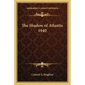 The Shadow of Atlantis 1940 - Paperback | Books | Wiccan Center