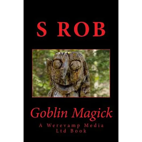 Goblin Magick - Paperback | Books | Wiccan Center