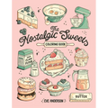 The Nostalgic Sweets Coloring Book - Paperback