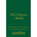 The Divine Mother - Paperback | Books | Wiccan Center