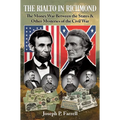 The Rialto in Richmond: The Money War Between the States & Other Mysteries of the Civil War - Paperback | Books | Wiccan Center
