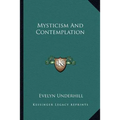 Mysticism And Contemplation - Paperback | Books | Wiccan Center